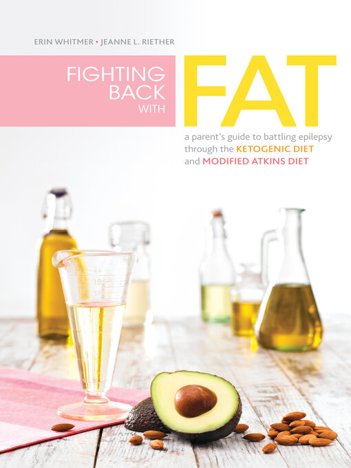 Title details for Fighting Back with Fat by Erin Whitmer - Available